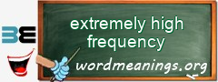 WordMeaning blackboard for extremely high frequency